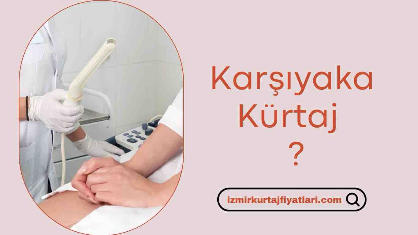 Karşıyaka kürtaj