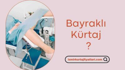 bayraklı kürtaj